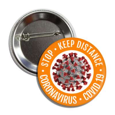 stop keep distance coronavirus covid 19 orange button