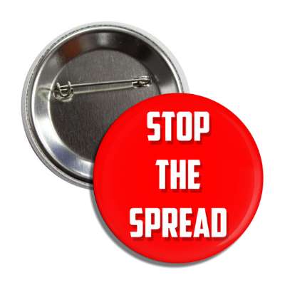 stop the spread red button
