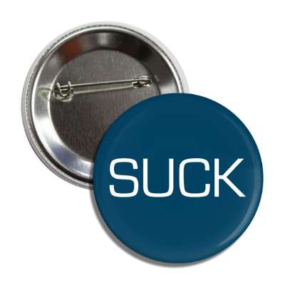 suck button