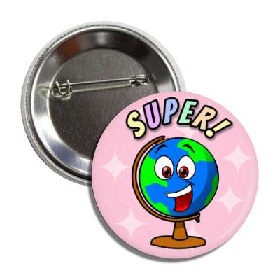 super smile face world globe button