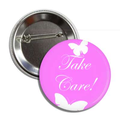 take care butterfly silhouette cursive button