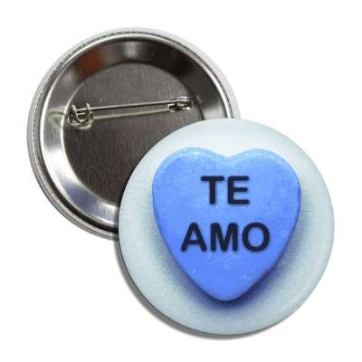 te amo valentines candy blue heart button