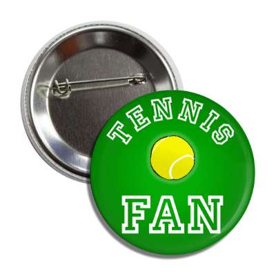 tennis fan green button