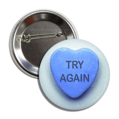 try again valentines day heart candy blue button