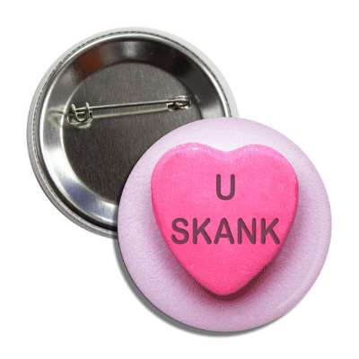 u skank pink heart candy button