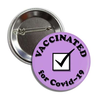 vaccinated for covid 19 checkbox purple sickness button