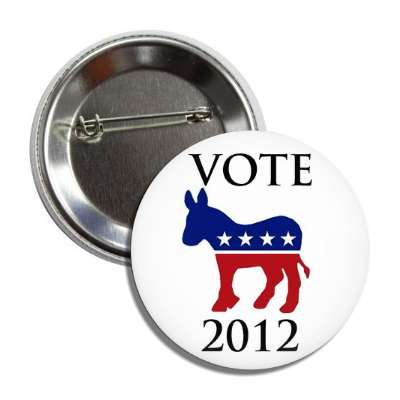 vote democrat 2012 button