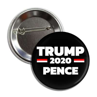 vote donald trump michael pence 2020 black white button