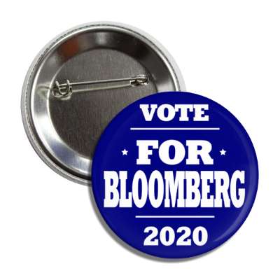 vote michael bloomberg president 2020 dark blue button