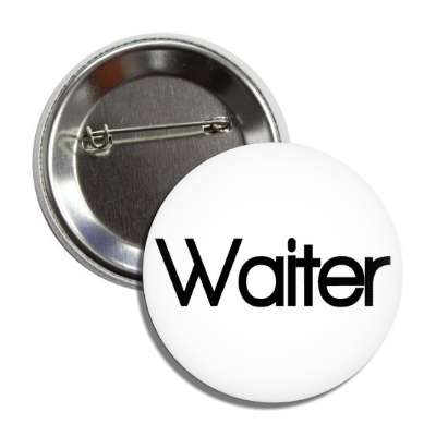 waiter button