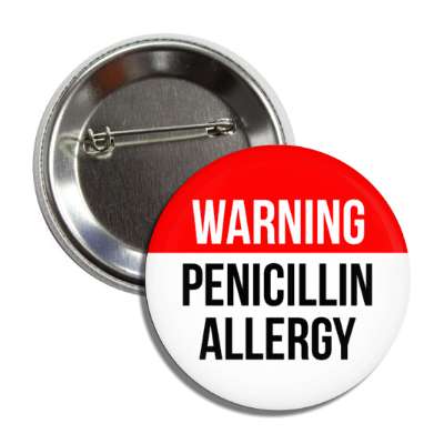 warning penicillin allergy red button