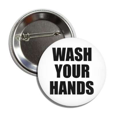 wash your hands button