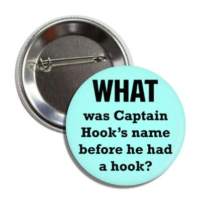 what was captain hooks name before he had a hook button