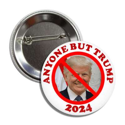 anyone but trump 2024 red slash over face button