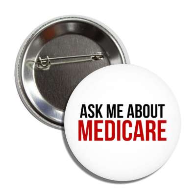 ask me about medicare button