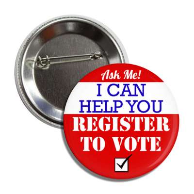 ask me i can help you register to vote red republican button