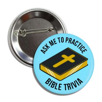 ask me to practice bible trivia cross blue button