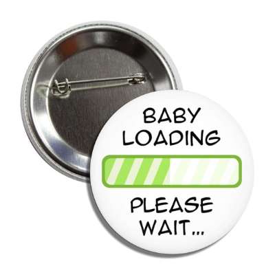 baby loading please wait progress bar green button