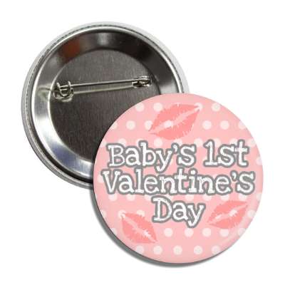 babys first valenting day kisses polka dots button