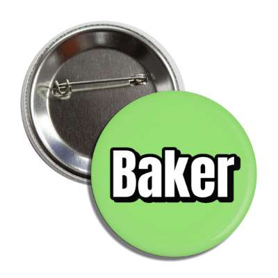 baker button