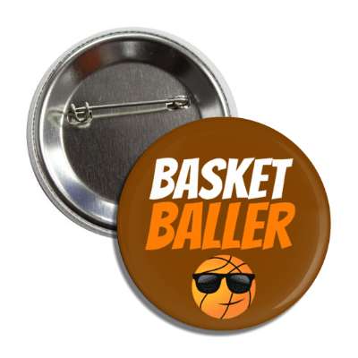 basket baller ball wearing sunglasses button