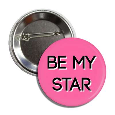 be my star button