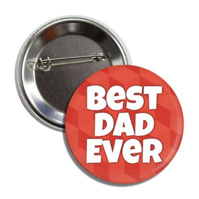 best dad ever fun cubes red button