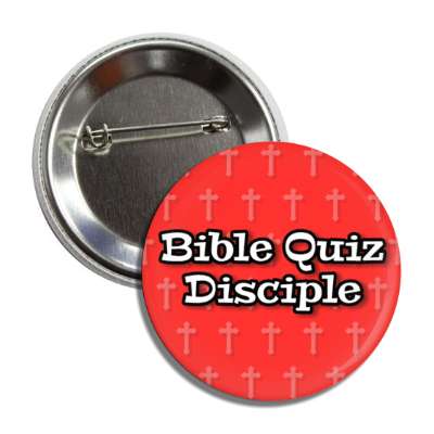 bible quiz disciple jesus cross red button