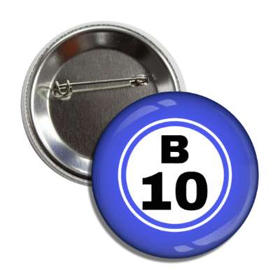 bingo ball lucky number b 10 blue button