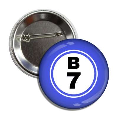 bingo ball lucky number b 7 blue button
