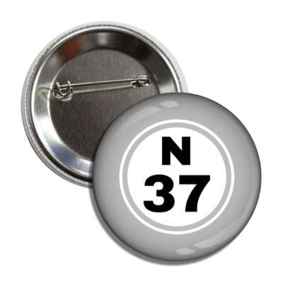 bingo ball lucky number n 37 light grey button
