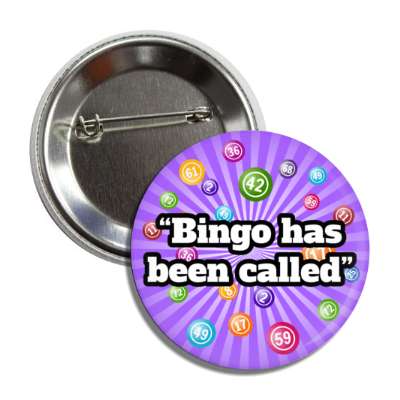 bingo has been called rays burst bingo balls button