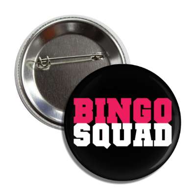 bingo squad button