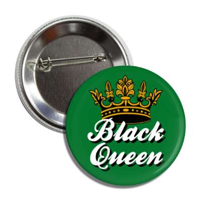 black queen pride green button
