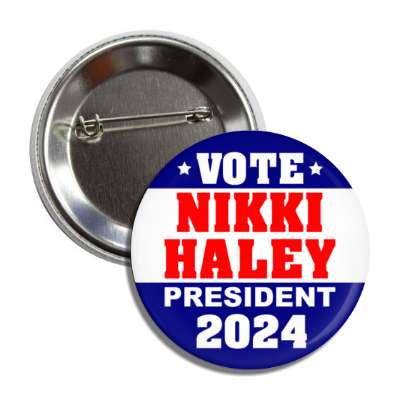 blue stars vote nikki haley president 2024 button