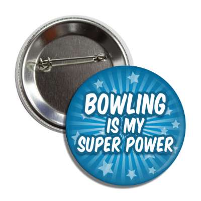 bowling is my super power button