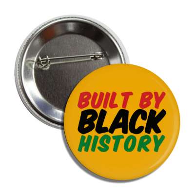 built by black history african flag colors button