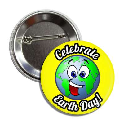 celebrate earth day smile face yellow button