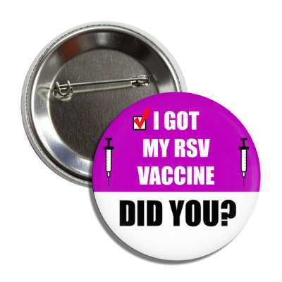 check box i got my rsv vaccine did you button