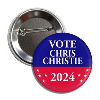 classic political vote chris christie 2024 stars president button