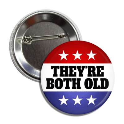 classic poltiical theyre both old red white blue stars button