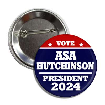 classic vote asa hutchinson president 2024 republican button
