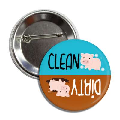 clean dirty dishwasher pigs bubbles blue mud brown button