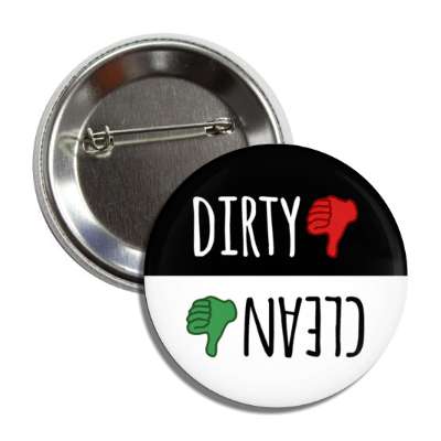 clean dirty dishwasher red thumbs down green thumbs up button