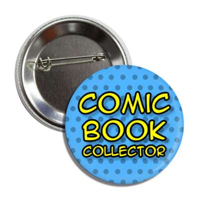 comic book collector button