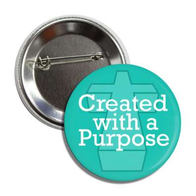 created with a purpose cross button