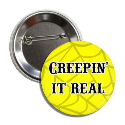 creeping it real pun spiders web button