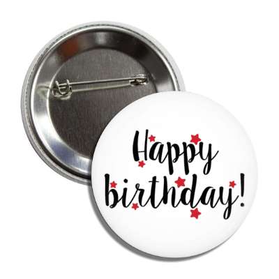 cursive happy birthday red soft stars classy casual party button