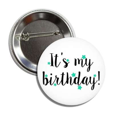 cursive its my birthday mint green soft stars classy casual party button