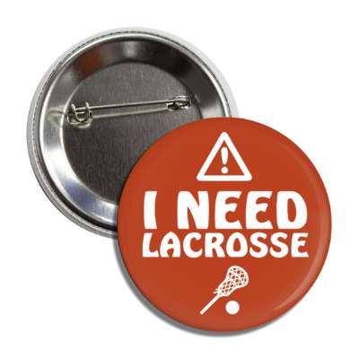 danger symbol warning i need lacrosse stick ball button